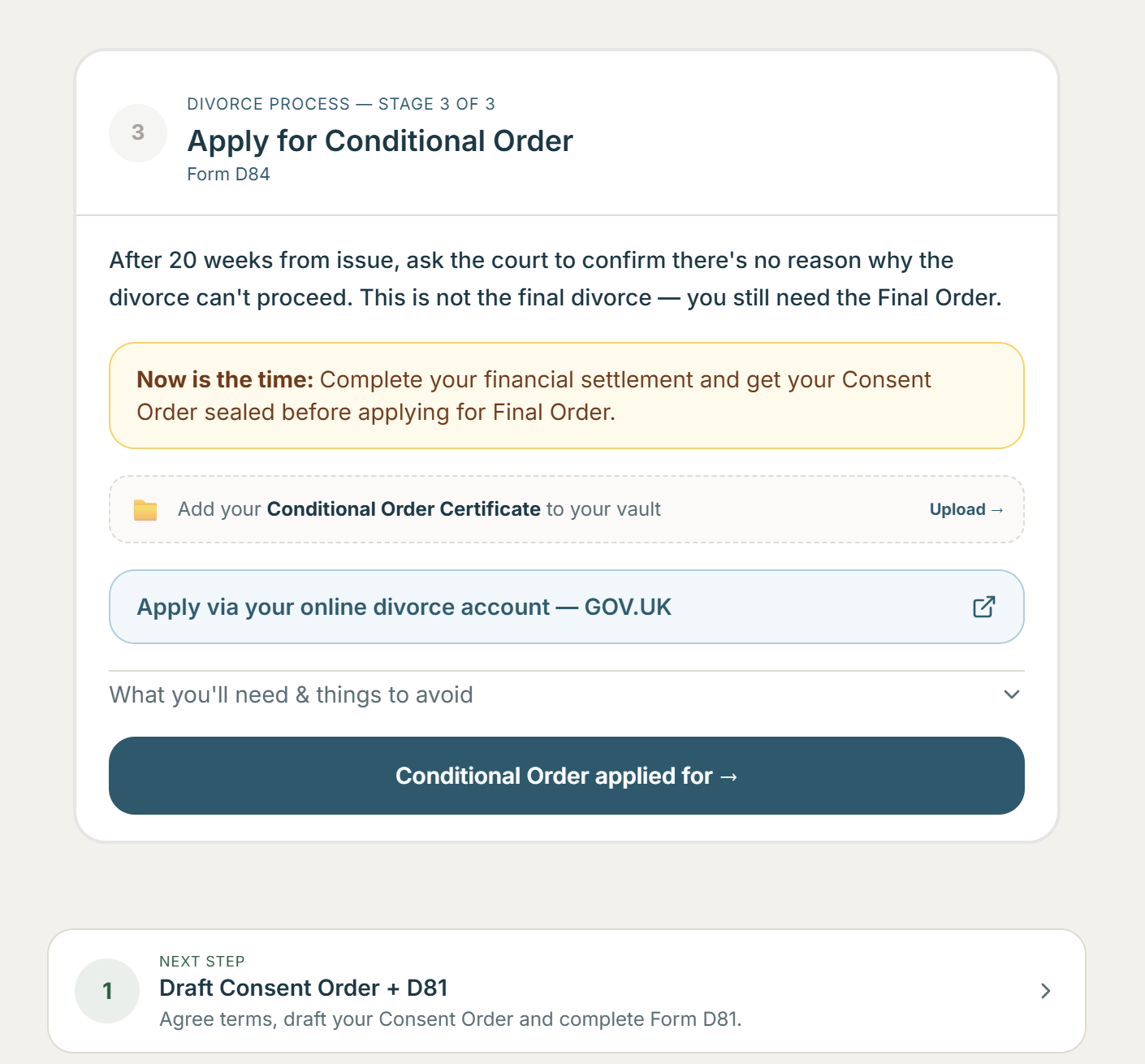 Conditional Order stage card with Next Step preview pointing to Draft Consent Order plus D81